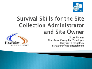 Survival Skills for the SCA and Site Owner