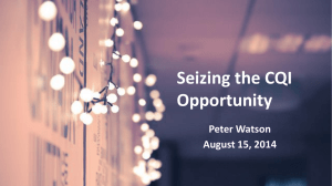 Seizing the CQI Opportunity