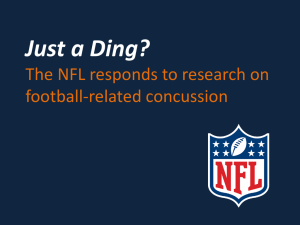 The NFL*s response to head injury research