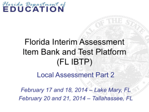 Local Assessments / Florida Interim Assessment Item Bank