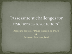 *Assessment challenges for teachers as researchers