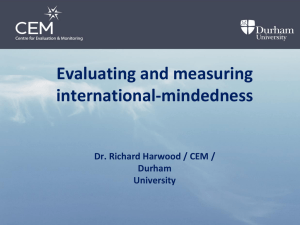Evaluating international mindedness Richard Harwood_CEM