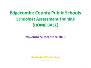 Schoolnet Assessments - Edgecombe County Public Schools