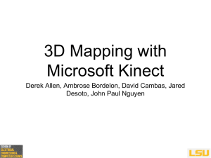 Final Presentation Slides - 3D Mapping with Microsoft Kinect