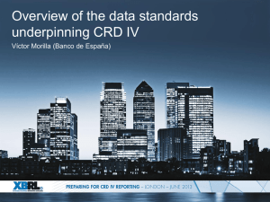 Overview of the data standards underpinning CRD IV