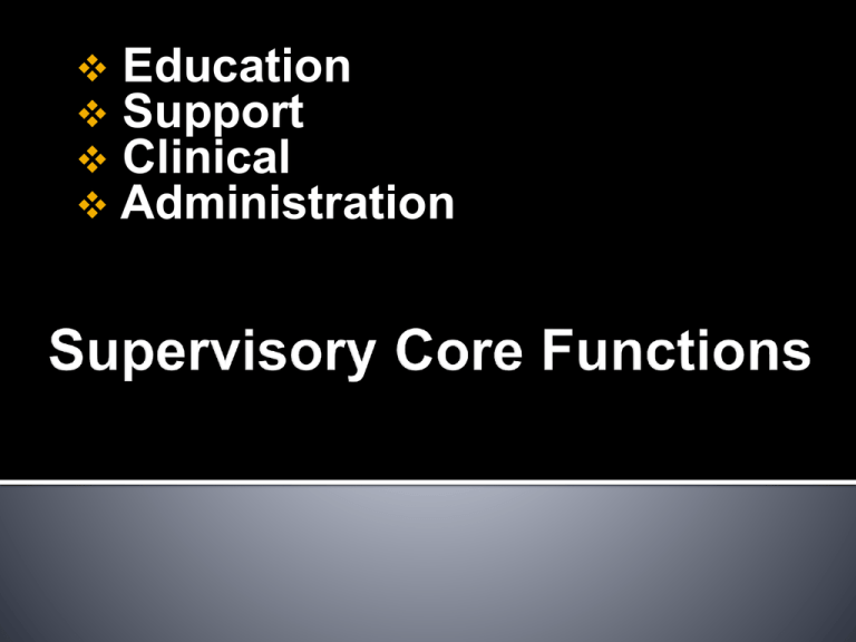 Core Functions Of Supervision