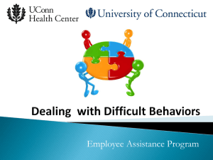 Dealing with Difficult Behaviors
