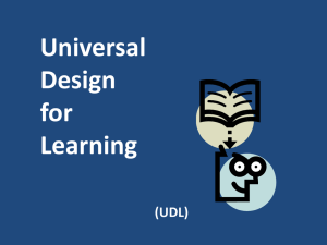 Universal Design for L earning (UDL)