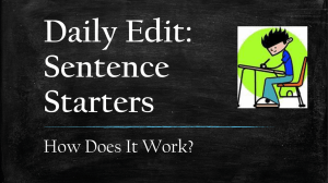 Daily Edit: Sentence Starters