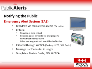 Notifying the Public Emergency Alert System (EAS)