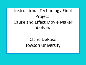 Instructional Technology Final Project: Cause and