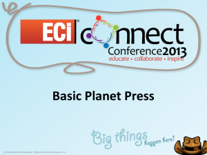 Basic Planet Press - the ECi Customer Support Portal