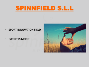 why spinnfield?
