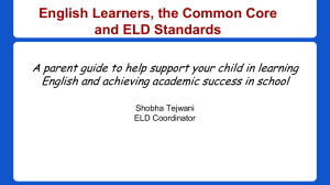 English Learners, the Common Core and ELD Standards