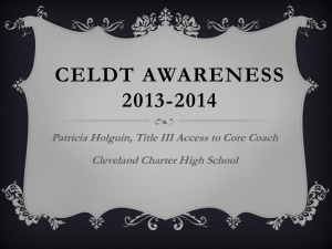 CELDT Awareness 2013-2014 - Cleveland Charter High School