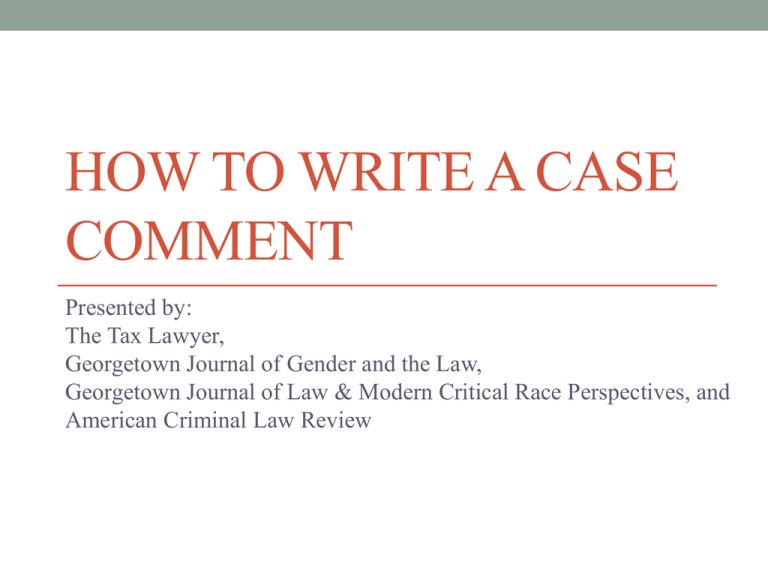 How To Write A Case Comment