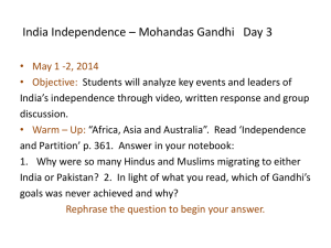 India Independence * Mohandas Gandhi- Day 3