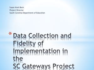 Data Collection and Fidelity of Implementation in the SC Gateways