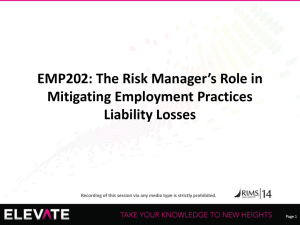 EMP202: The Risk Manager`s Role in Mitigating Employment