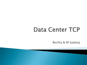 Data Center TCP - Northwestern Networks Group