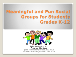 Meaningful and Fun Social Groups for Students Grades K-12