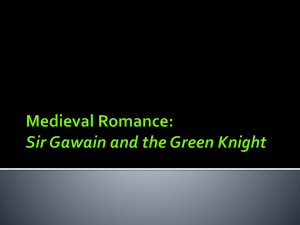 Medieval Romance: Sir Gawain and the Green Knight