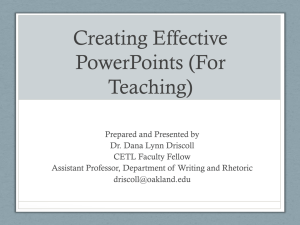 Creating Effective PowerPoints (For Teaching)