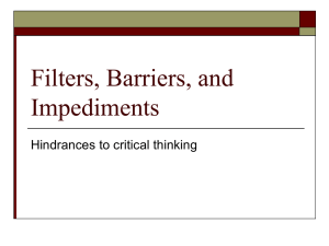 Filters, Barriers, Impediments PPT