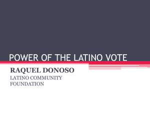 the power of the Latino vote - Latino Community Foundation
