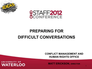 Preparing for Difficult Conversations (PPT) April 4, 2012