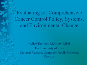 Evaluating for Comprehensive Cancer Control Policy, Systems, and