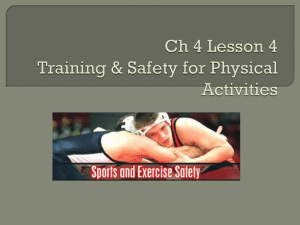 Ch 4 Lesson 4 Training & Safety for Physical Activities