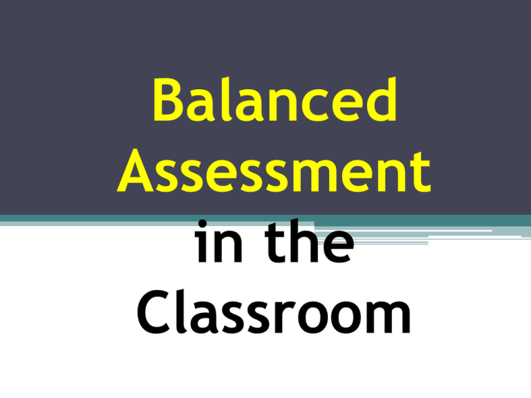 Balanced Assessment