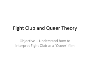 Fight Club and Queer Theory - A-Level Film Studies at Shire Oak