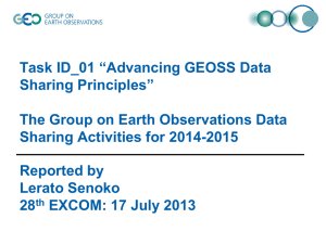 Task ID_01 “Advancing GEOSS Data Sharing Principles”