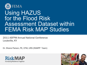 Using HAZUS for the Flood Risk Assessment Dataset within FEMA