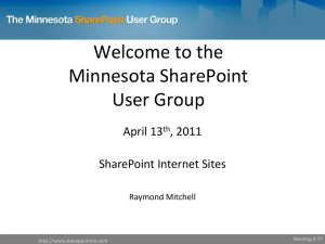 April 2011 MNSPUG - Minnesota SharePoint User Group