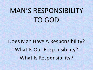 Man`s Responsibility To God