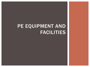 Part 3 - Quality PE Equipment and Facilities