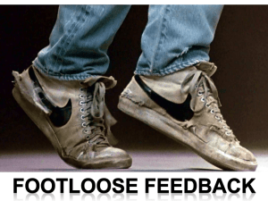 Footloose Feedback