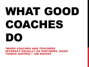 What Good coaches do