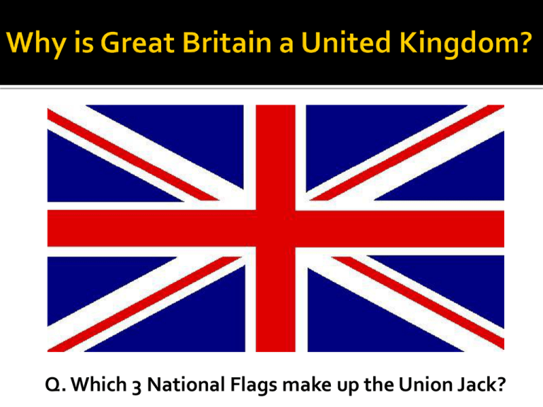 HLC Why Is Great Britain A United Kingdom