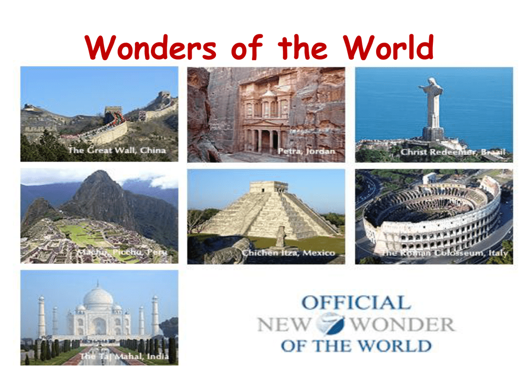 Seven wonders of the world are. Wonders of the World презентация. Seven Wonders of the World. The 7 Worlds Wonders презентация. 7 New Wonders of the World.