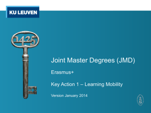 Joint Master Degrees are 60, 90 or 120 ECTS course