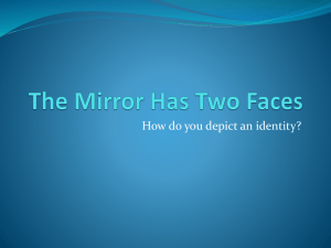 The Mirror Has Two Faces