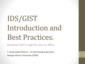 IDS/GIST Introduction and Best Practices.