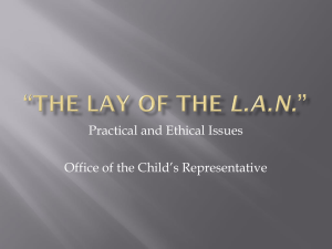 The Lay of the LAN - Colorado Office of the Child`s Representative