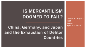 IS MERCANTILISM DOOMED TO FAIL? China, Germany, and