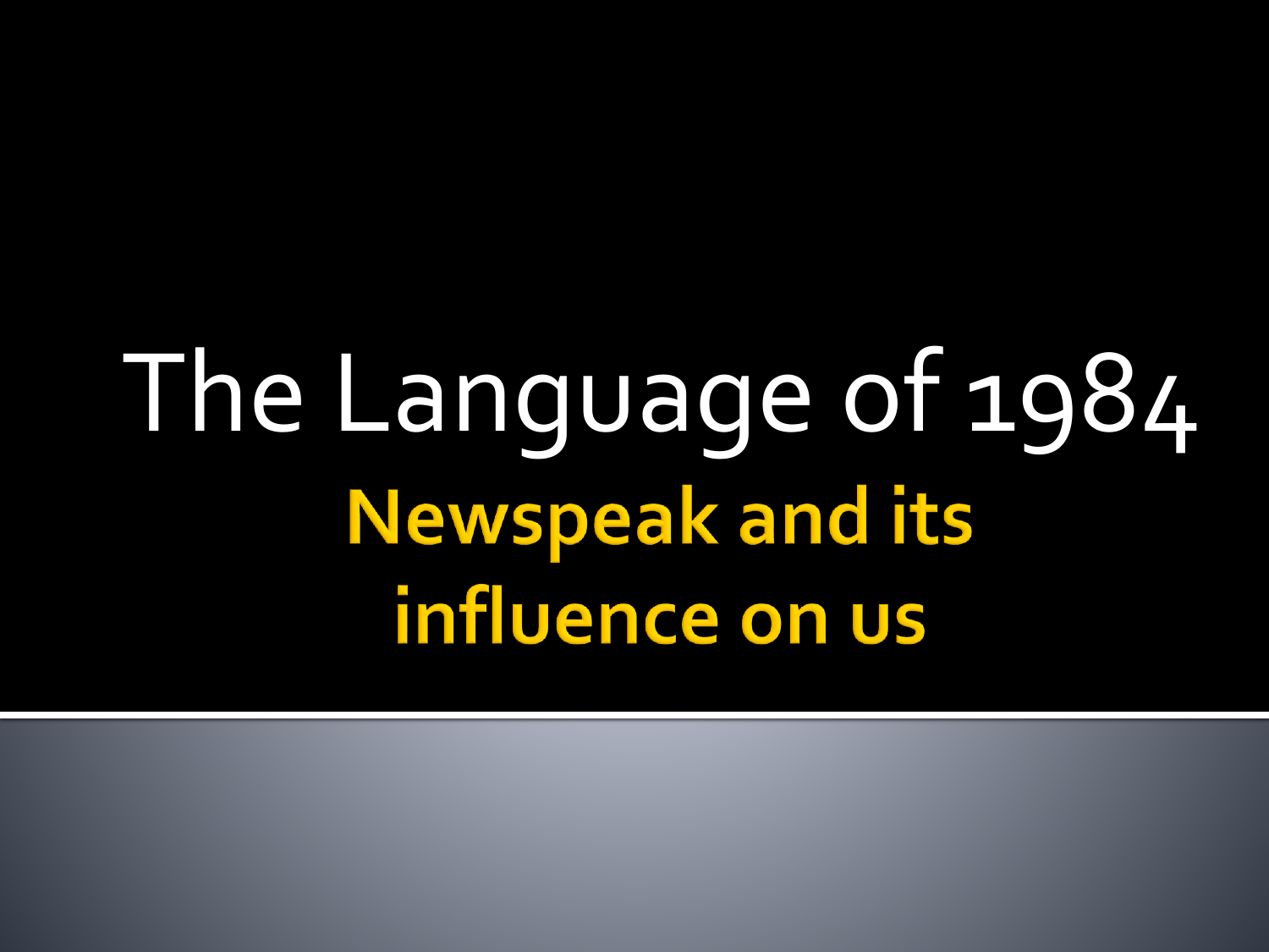 newspeak-and-english-powerpoint