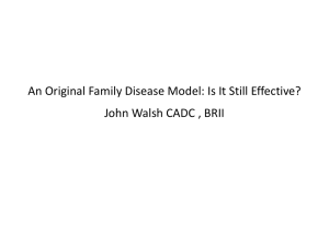 An Original Family Disease Model: Is It Still Effective?
